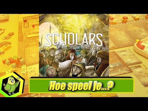 Hoe speel je de Scholars of the South Tigris? (#625): ?Vertaal het verleden en schrijf geschiedenis!