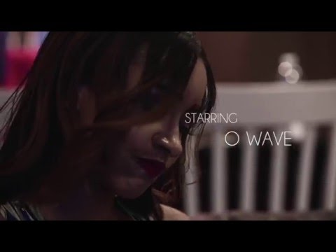 O Wave - Ain't My Fault