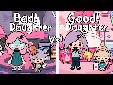 Good Daughter Vs Bad Daughter 😇🤔💕Toca Life World🌎ลูกสาวที่ดี Vs ลูกสาวที่แย่ |Toca Boca | Toca Story