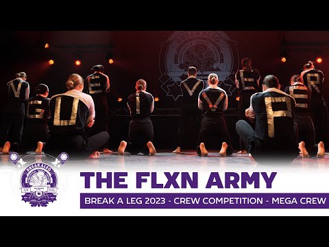 THE FLXN ARMY | Break A Leg 2023 | Meervaart | Crew Competition | Mega Crew