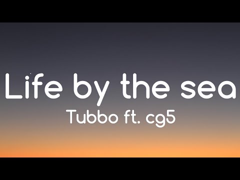 Tubbo - Life by the Sea ft. cg5 (Lyrics)