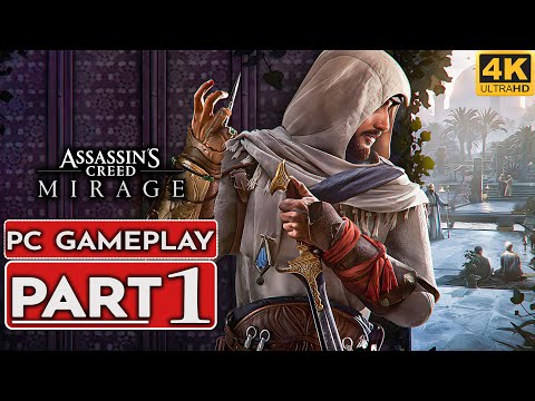 ASSASSIN'S CREED MIRAGE Gameplay Walkthrough Part 1 [4K 60FPS PC ULTRA] - No Commentary (FULL GAME)
