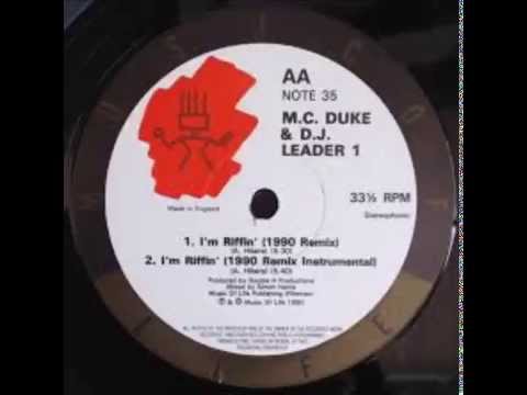 MC Duke "I'm Riffin"(1990 Remix)