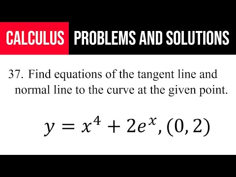 37. Encontre as equações da reta tangente e da reta normal à curva no ponto determinado. y=x^4+2e^x,