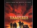 John Carpenter's Vampires Soundtrack - 07 - Santiago