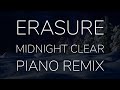 Erasure Midnight Clear Piano Remix