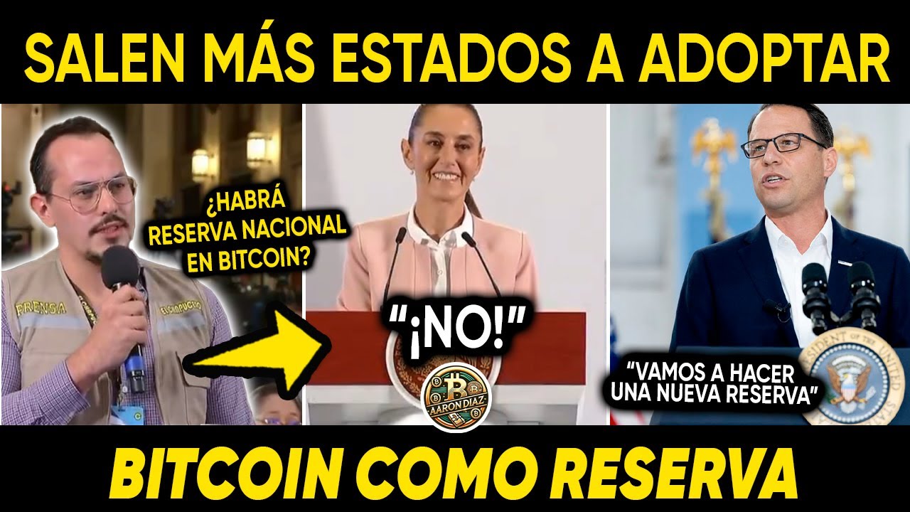 ¡JUEVES RECHAZO! MÉXICO NO TENDRÁ RESERVA EN BITCOIN. NOS QUEDAMOS ATRÁS.