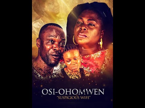OSI OHOMWEN PART 1 [ LATEST BENIN MOVIE 2020]