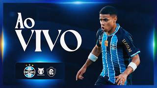 AO VIVO | GRÊMIO X REMO (CAMPEONATO BRASILEIRO 2026)