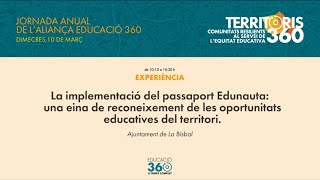 La implementació del passapot Edunauta: una eina de reconeixement de les oportunitats educatives