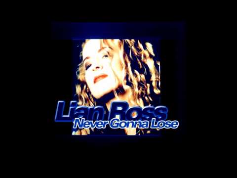 Lian Ross - Never Gonna Lose (Toni Alonso & Ricco Mix) (2005)