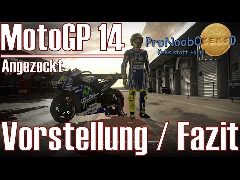 MotoGP 14 ★ Angezockt ★ Vorstellung & Fazit [Deutsch/HD]