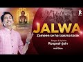 Jalwa Zameen Se Hai Aasma Talak Jainiyon Ki Jhalak Lyricist Singer Roooesh Jain 2025