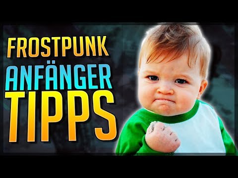 FROSTPUNK Anfänger TIPPS & Tricks - Frostpunk Beginner Guide deutsch