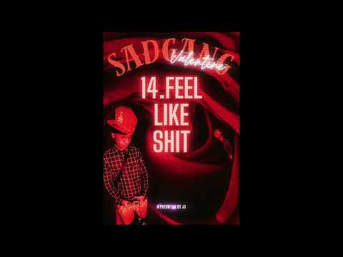 JS - SAD GANG VALENTINE (freestyle)