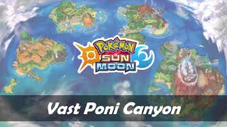 Vast Poni Canyon (Slow ver.) | Pokemon Sun and Moon OST