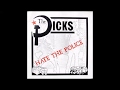 The Dicks- Hate The Police B/ W Lifetime Problems, All Night Fever