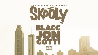 Skooly - I Will Never ft. Young Dolph (Blacc Jon Gotti)