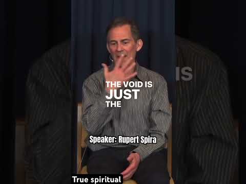 The void is unbearable but that’s an illusion - Rupert Spira