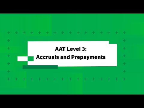 AAT | Study Support Session - Accruals and Prepayments
