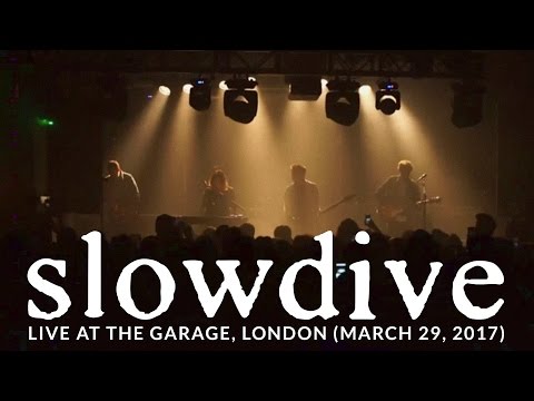 Slowdive - Live at The Garage (March 29, 2017)