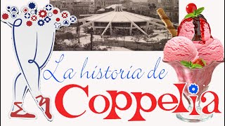 🍨 La Historia de COPPELIA