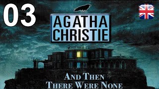 Agatha Christie: And Then There Were None - [03] - [Ch. One - Part 3] - English Walkthrough
