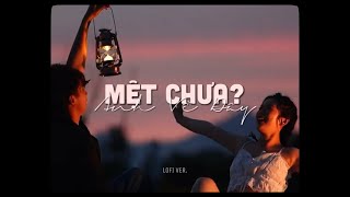 Mệt Chưa? Anh Về Đây - Hana Cẩm Tiên x Minn「Lofi Version by 1 9 6 7」/ MV Official