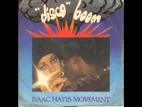 Disco Connection  Isaac Hayes Movement