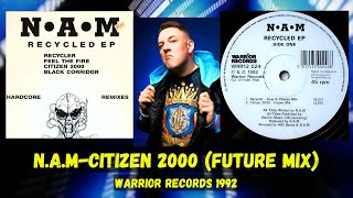 N•A•M - Citizen 2000 (Future Mix)