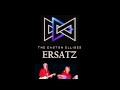 The Easton Ellises - Ersatz 