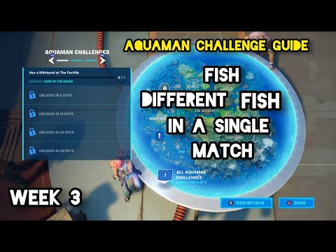 FISH DIFFERENT FISH IN A SINGLE MATCH - *WEEK 3* - Aquaman Challenge Guide
