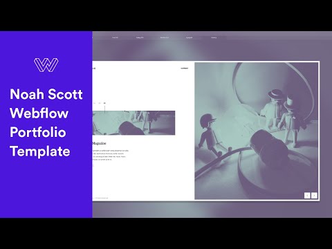 Noah Scott - Webflow Portfolio Template - Video Tutorial