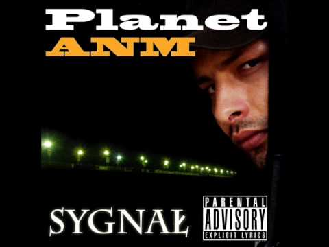 07. Planet ANM - Sygnał