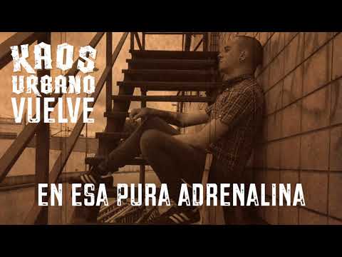 Kaos Urbano - Vuelve (lyric video)
