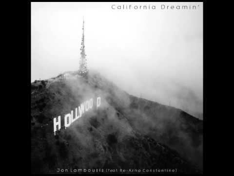 California Dreamin' (Cover) - Jon Lambousis - feat. Re-Arna Constantine