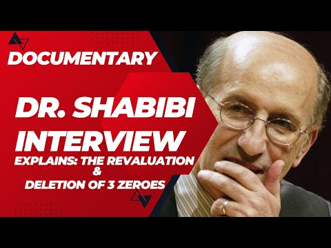 Dinar RV Documentary | Dr. Shabibi Explains Dinar Revaluations & Deleting 3 Zeros Project | Must See