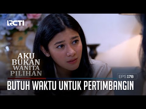 Keysha Butuh Waktu Untuk Pertimbangin Permintaan Tante – Aku Bukan Wanita Pilihan | Eps. 178 (3/6)