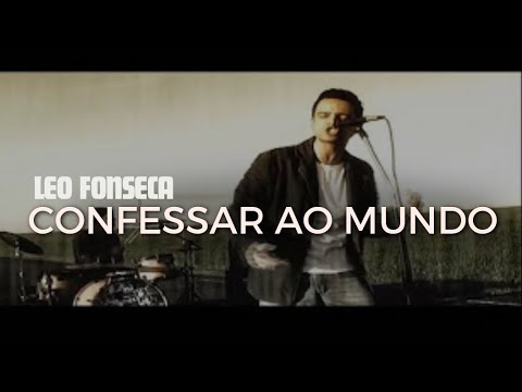Confessar Ao Mundo video