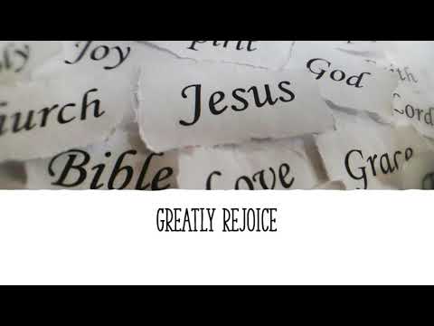 Thumbnail for Greatly Rejoice video