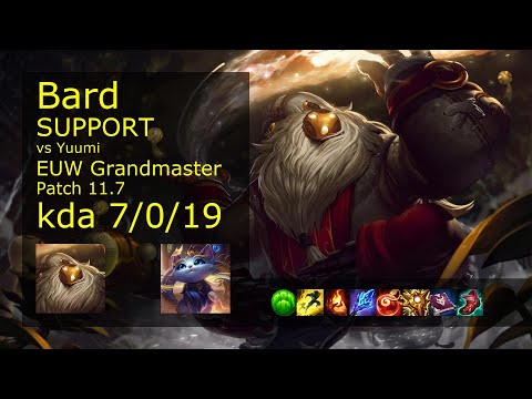 Bard Support vs Yuumi - EUW Grandmaster 7/0/19 Patch 11.7 Gameplay
