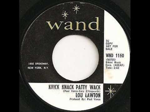 Lou Lawton - Knick Knack Patty Wack