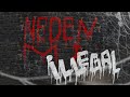 Hidra - NEDEN Mİ İLLEGAL 4