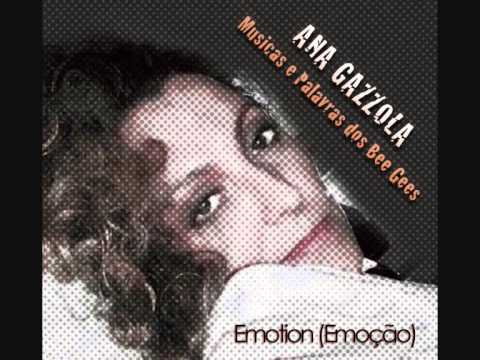 Ana Gazzola - Emotion (Emoção)