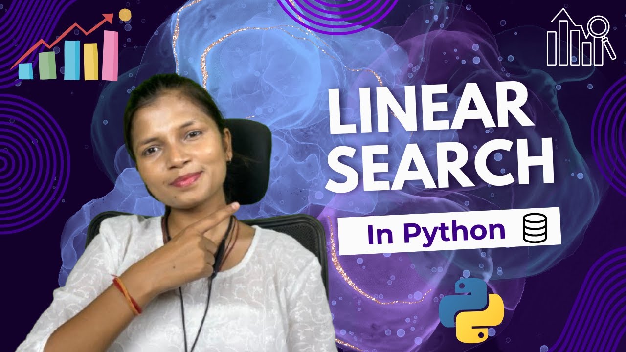 linear search algorithm in Data Structure | Learn Data Structures and Algorithms with Python