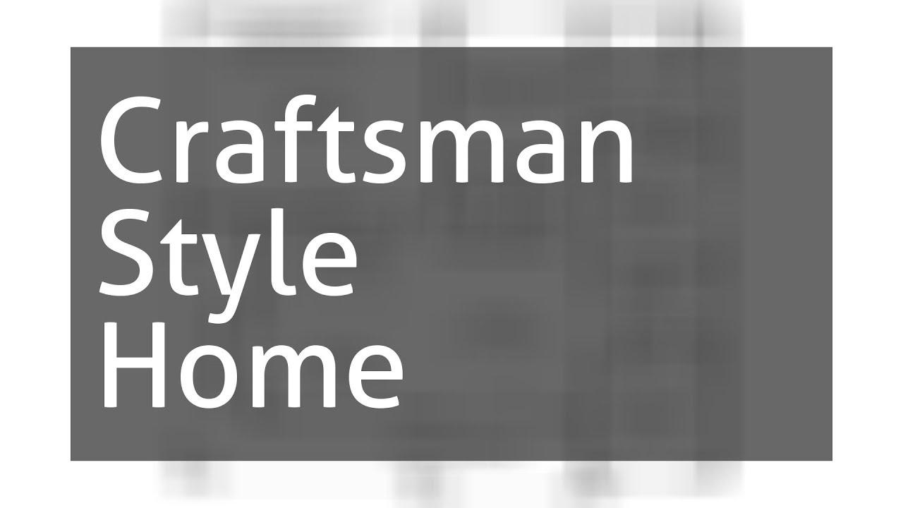 Craftsman Style Home Floor Plans