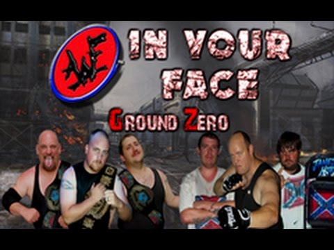 AWF In Your Face   Ground Zero