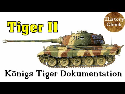 Der Königstiger Panzer Tiger II - Panzerkampfwagen VI Ausf. B Dokumentation!