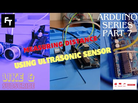 Measuring Distance Using Ultrasonic Sensor and Arduino || Arduino Series Part 7