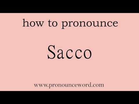 Sacco. How to pronounce the english word Sacco .Start with S. Learn from me.